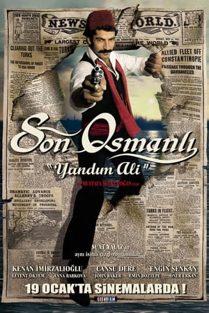 Son Osmanlı: Yandım Ali